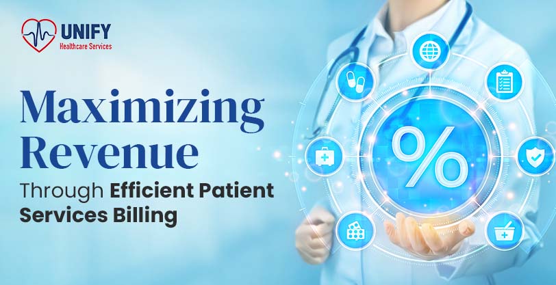 maximizing-revenue-through-efficient-patient-services-billing