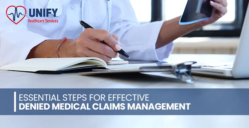 Effective Denied Medical Claims Management